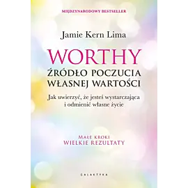 Worthy - źródło poczucia własnej wartości