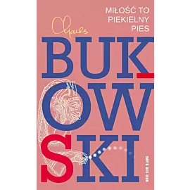 Miłość to piekielny pies