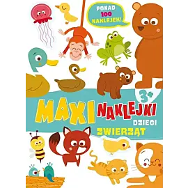 Maxinaklejki. Dzieci zwierząt