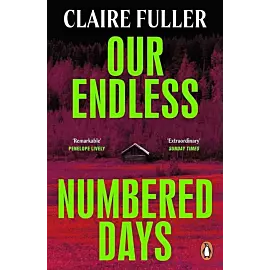 Our Endless Numbered Days