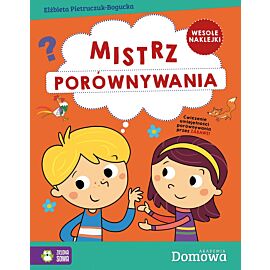 Domowa Akademia. Mistrz porównywania