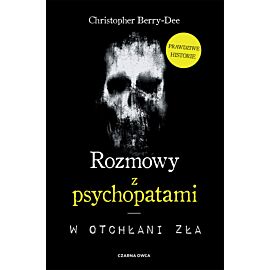 Rozmowy z psychopatami
