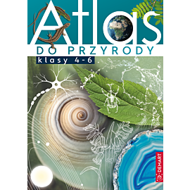 Atlas do przyrody. Klasy 4-6