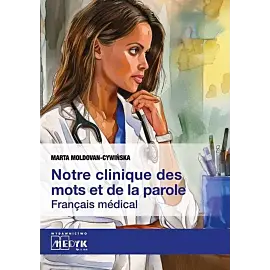 Notre clinique des mots et da la parole