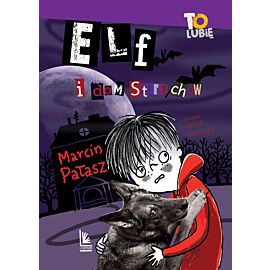 Elf i dom strachów