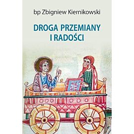 Droga przemiany i radości