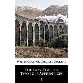 The Lazy Tour of Two Idle Apprentices (e-book)