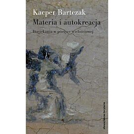 Materia i autokreacja
