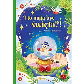 I to mają być święta?!