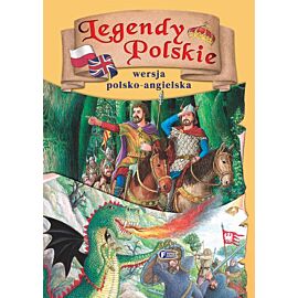 Legendy polskie. Wersja polsko-angielska