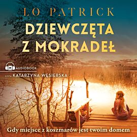Dziewczęta z mokradeł (audiobook MP3)