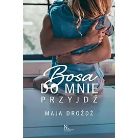 Bosa do mnie przyjdź