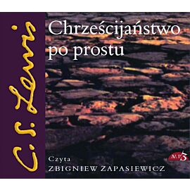 Chrześcijaństwo po prostu (audiobook MP3)