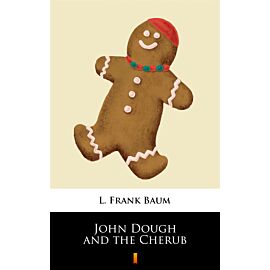 John Dough and the Cherub (e-book)