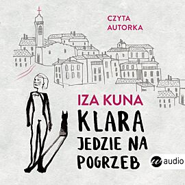 Klara jedzie na pogrzeb (audiobook CD)