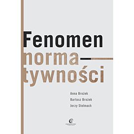 Fenomen normatywności (e-book)
