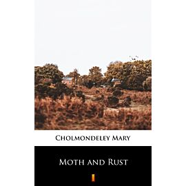 Moth and Rust (e-book)