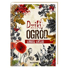 Dziki ogród