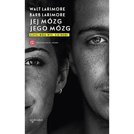 Jej mózg jego mózg czyli Bóg wie co robi