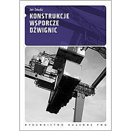 Konstrukcje wsporcze dźwignic