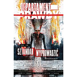 Departament prawdy T.6 Sztandar wyprowadzić