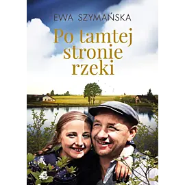 Po tamtej stronie rzeki