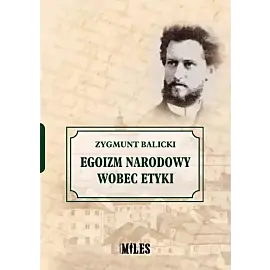 Egoizm narodowy wobec etyki