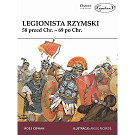 Legionista rzymski 58 przed Chr. - 69 po Chr.