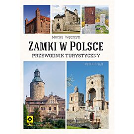 Zamki w Polsce przewodnik turystyczny wyd. 5