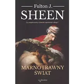 Marnotrawny świat