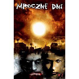 30 dni nocy - 3 - Mroczne dni. Część 2