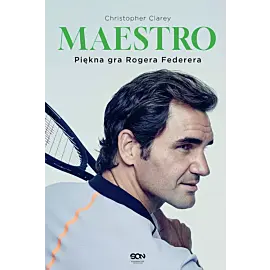 Maestro. Piękna gra Rogera Federera
