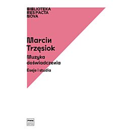 Muzyka doświadczenia.