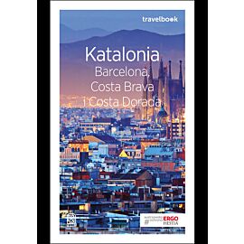 Katalonia. Barcelona, Costa Brava i Costa Dorada. Travelbook. Wydanie 3 (e-book)