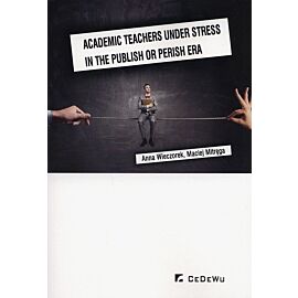 Academic teachers under stress in the publish or perish era