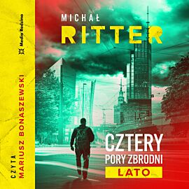 Cztery pory zbrodni. Lato (audiobook MP3)