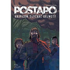 Postapo #2: Najpierw słychać grzmoty