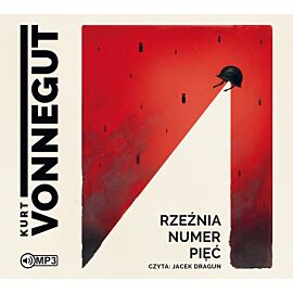 Rzeźnia numer pięć (audiobook MP3)