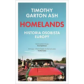 Homelands. Historia osobista Europy