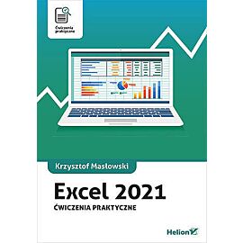 Excel 2021. Ćwiczenia praktyczne