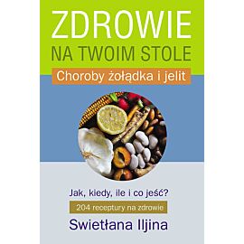 Zdrowie na twoim stole. Część 2