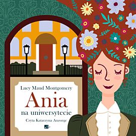 Ania na uniwersytecie (audiobook CD)