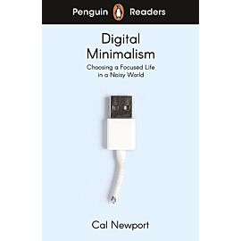 Penguin Readers Level 7: Digital Minimalism (ELT Graded Reader)