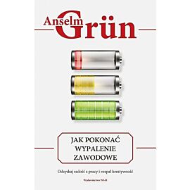 Jak pokonać wypalenie zawodowe