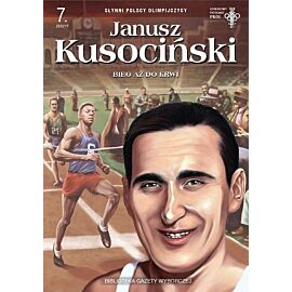 Słynni Polscy Olimpijczycy - 7 - Janusz Kusociński
