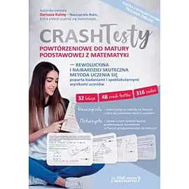 Crash testy powtórzeniowe do matury podstawowej z matematyki