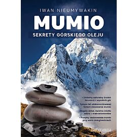 Mumio Sekrety górskiego oleju