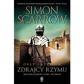 Orły Imperium 18. Zdrajcy Rzymu