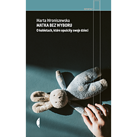 Matka bez wyboru (e-book)