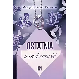 Ostatnia wiadomość